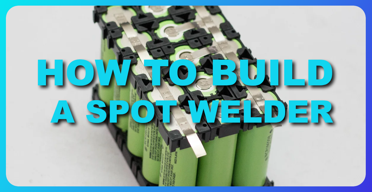 How To Build A Spot Welder From Scratch - Part 1: Theory And Architecture